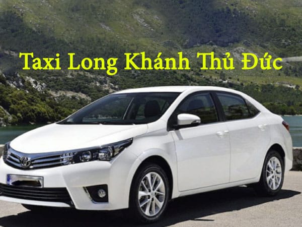 Taxi Long Khanh Thu Duc