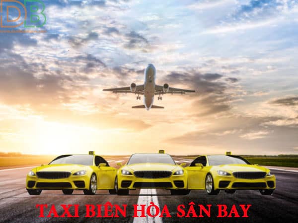 Taxi Biên Hòa - Sân Bay