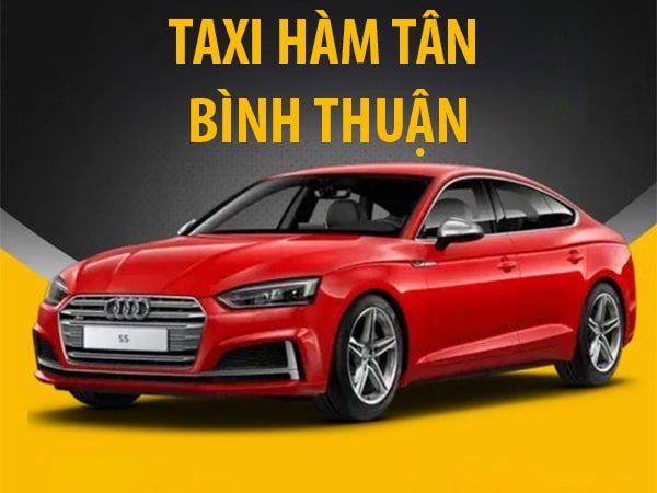 Taxi Hàm Tân Bình Thuận 